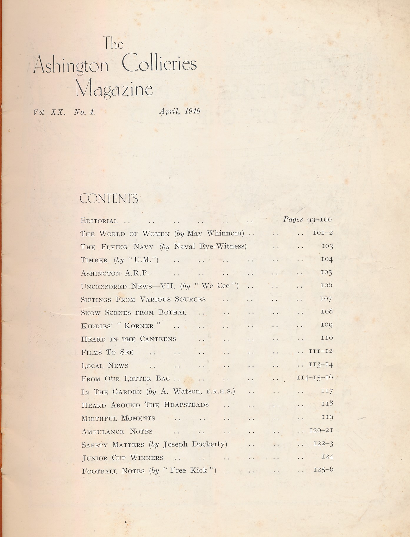 Ashington Collieries Magazine. Vol. XX. No. 4. April 1940
