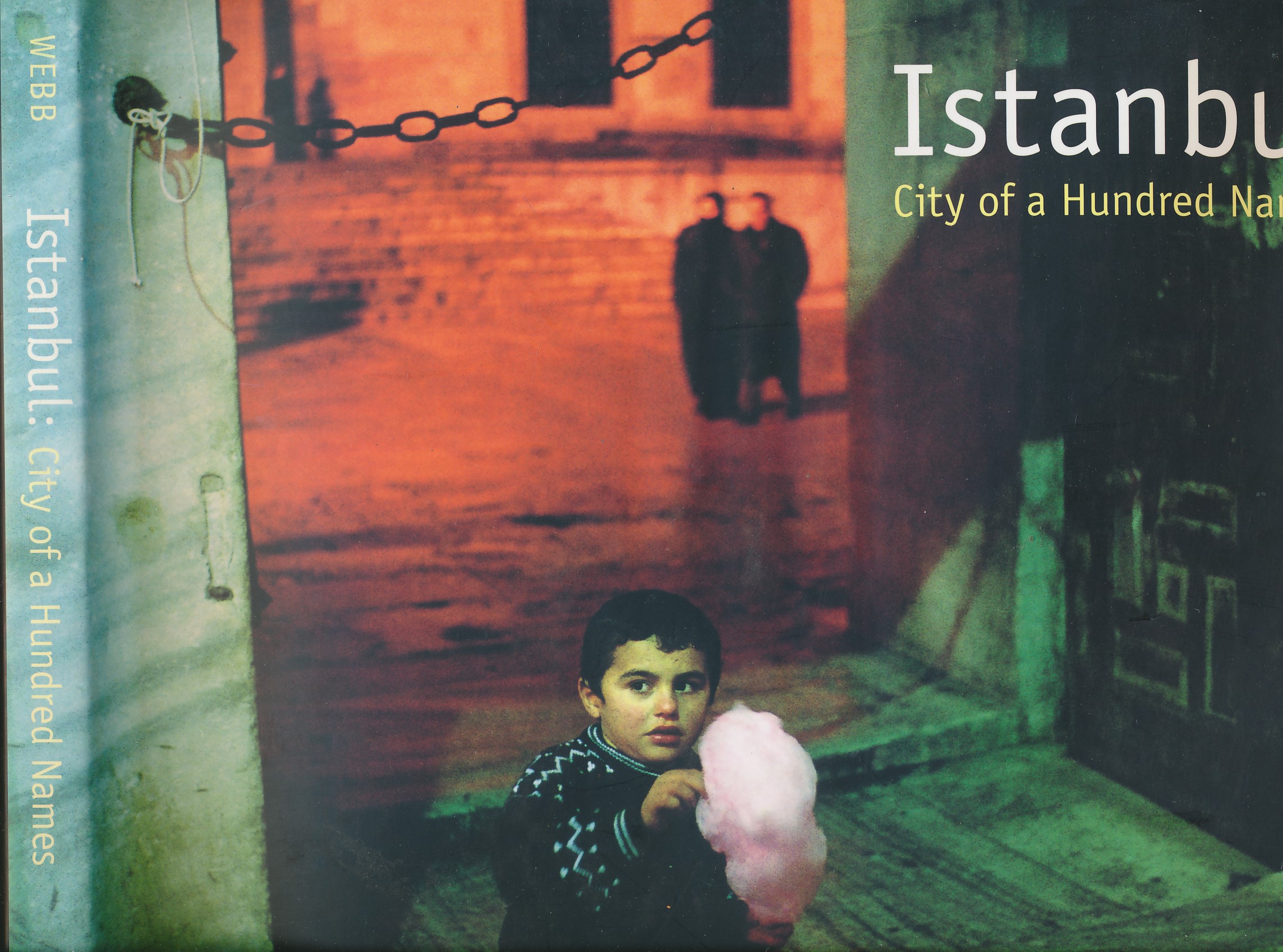 Istanbul. City of  A Hundred Names