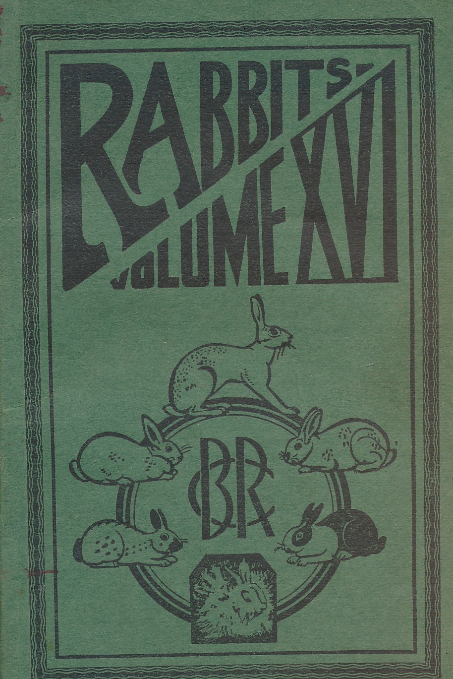 British Rabbits 1952 Being the Year Book of the British Rabbit Council 1952. Volume XVI.