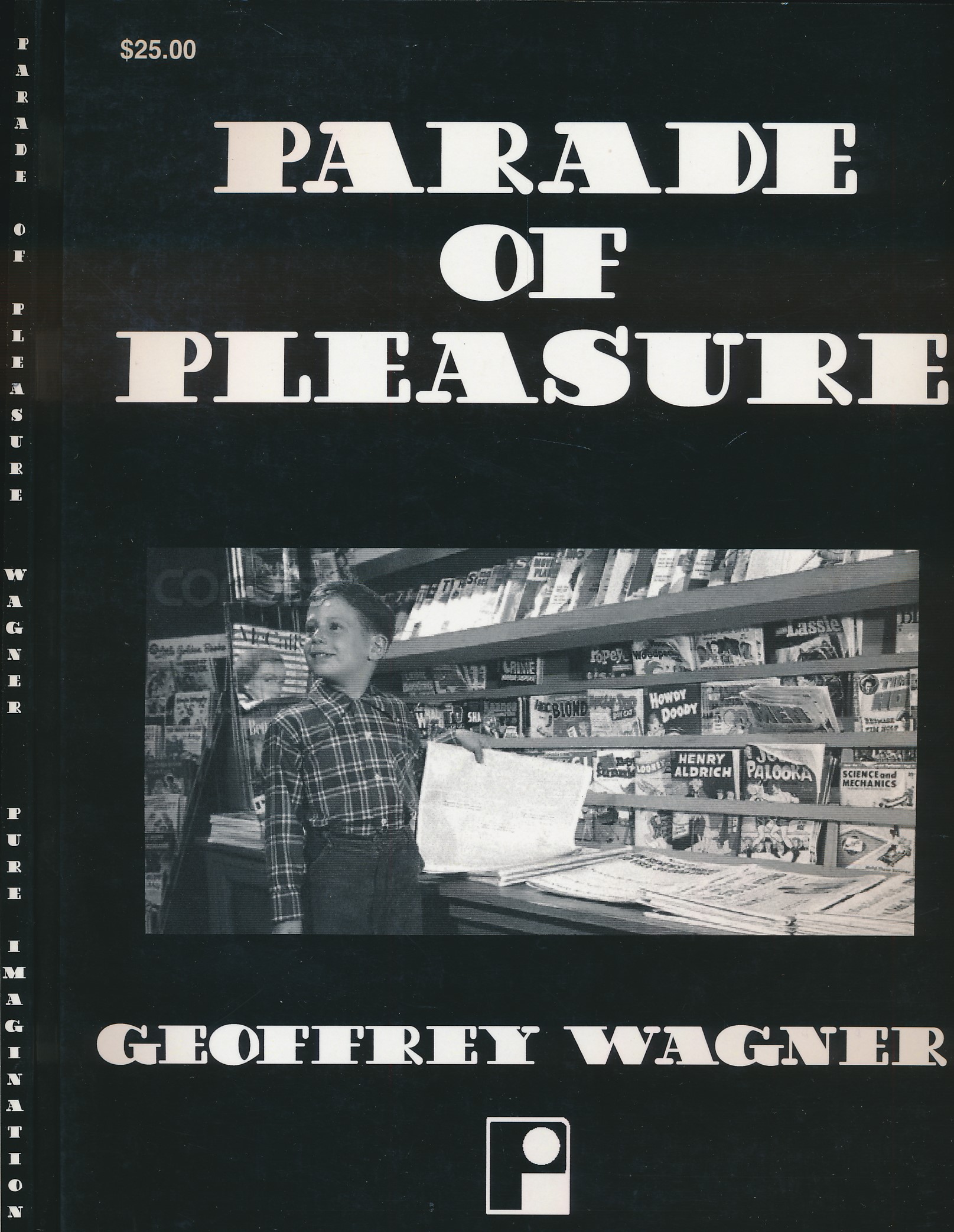 Parade of Pleasure. A Study of Popular Iconography in the USA