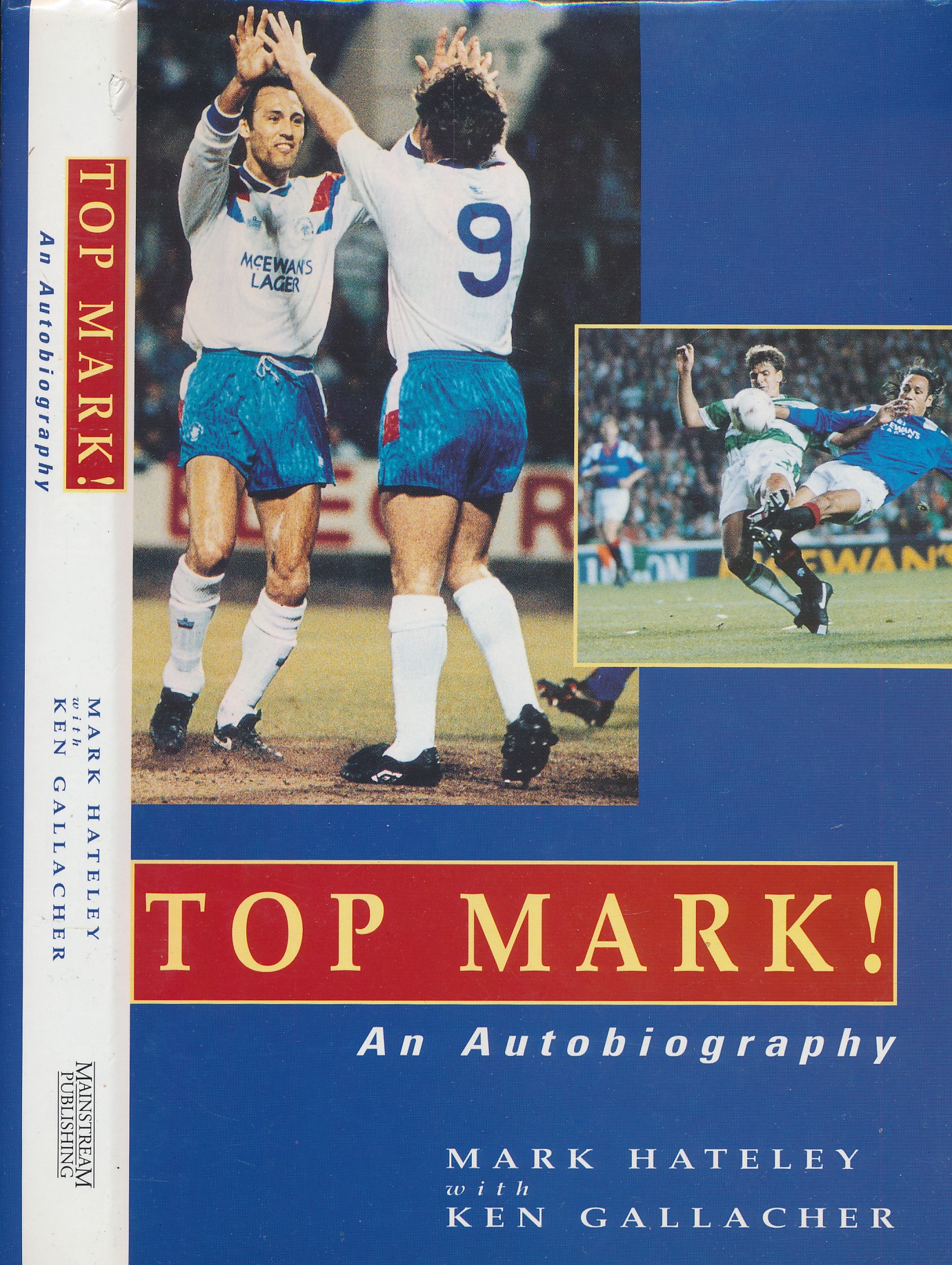 Top Mark! An Autobiography. Signed copy.