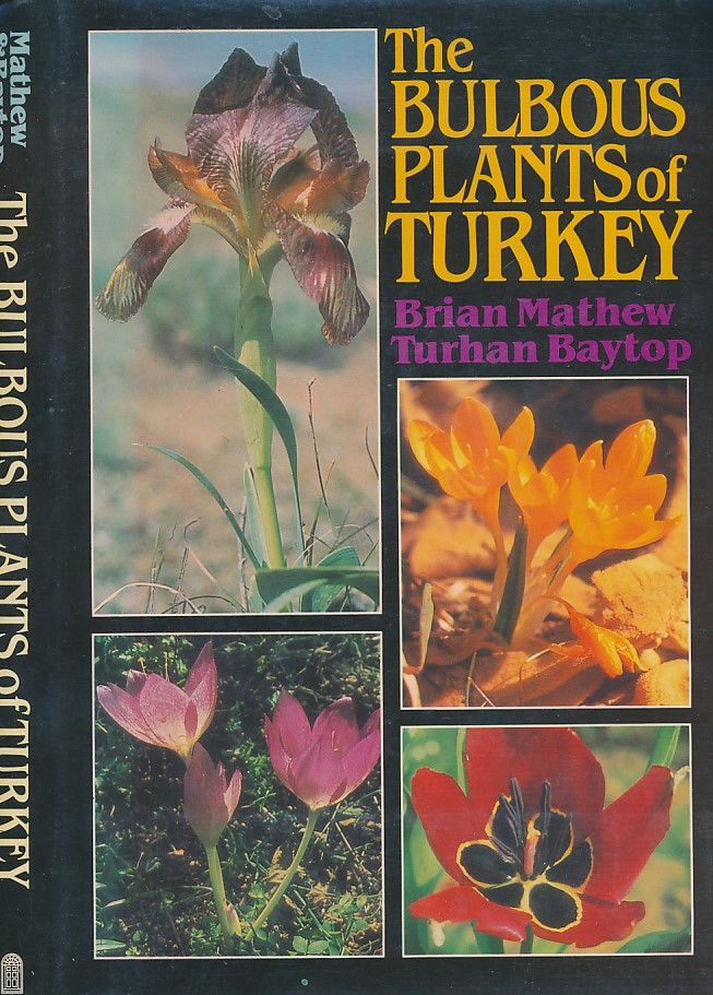 The Bulbous Plants of Turkey