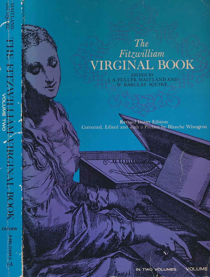 The Fitzwilliam Virginal Book. Two Volume set