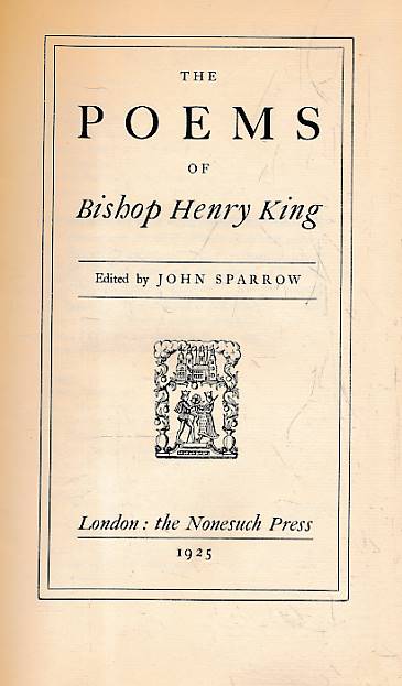 The Poems of Bishop Henry King. Limited edition.
