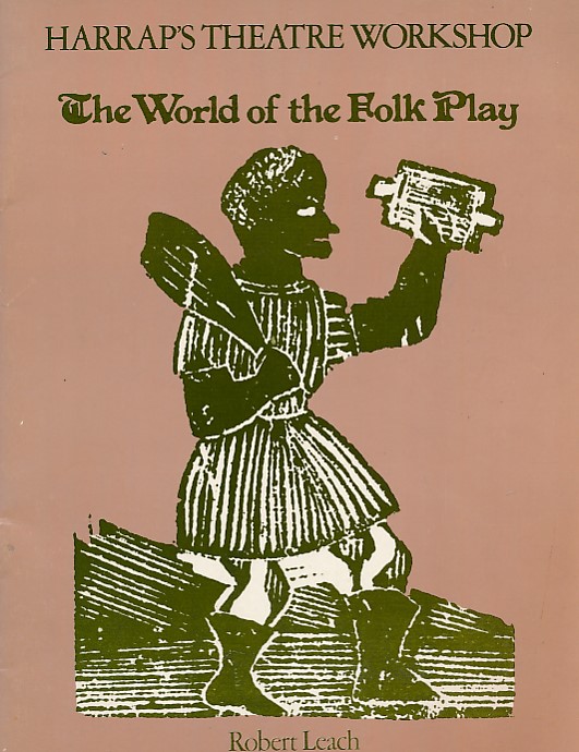 The World of Folk Play. Harraps Theatre Workshop