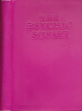 SVENONIUS, IAN F - The Psychic Soviet and Other Works