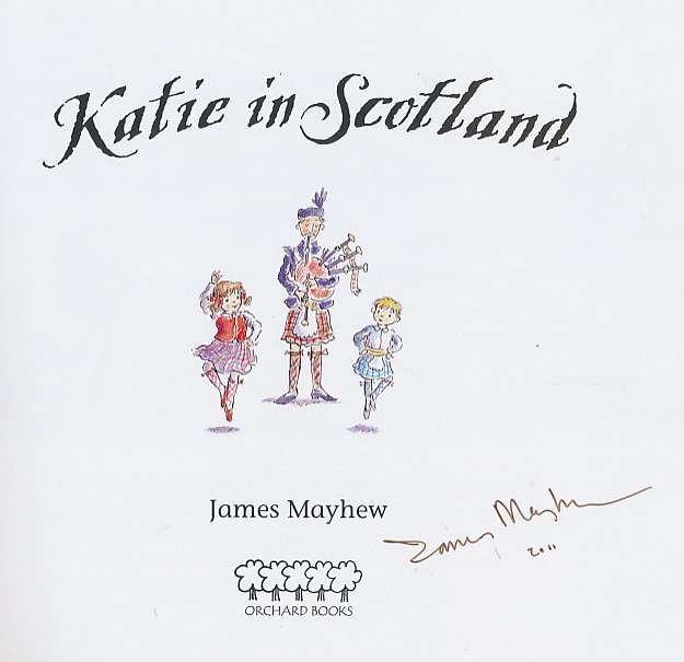 Katie in Scotland. Signed copy