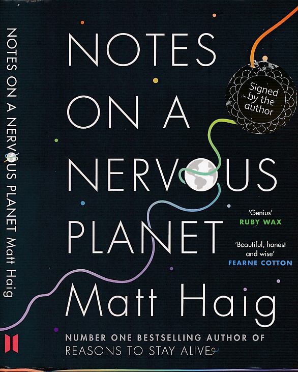 Notes on a Nervous Planet. Signed copy.