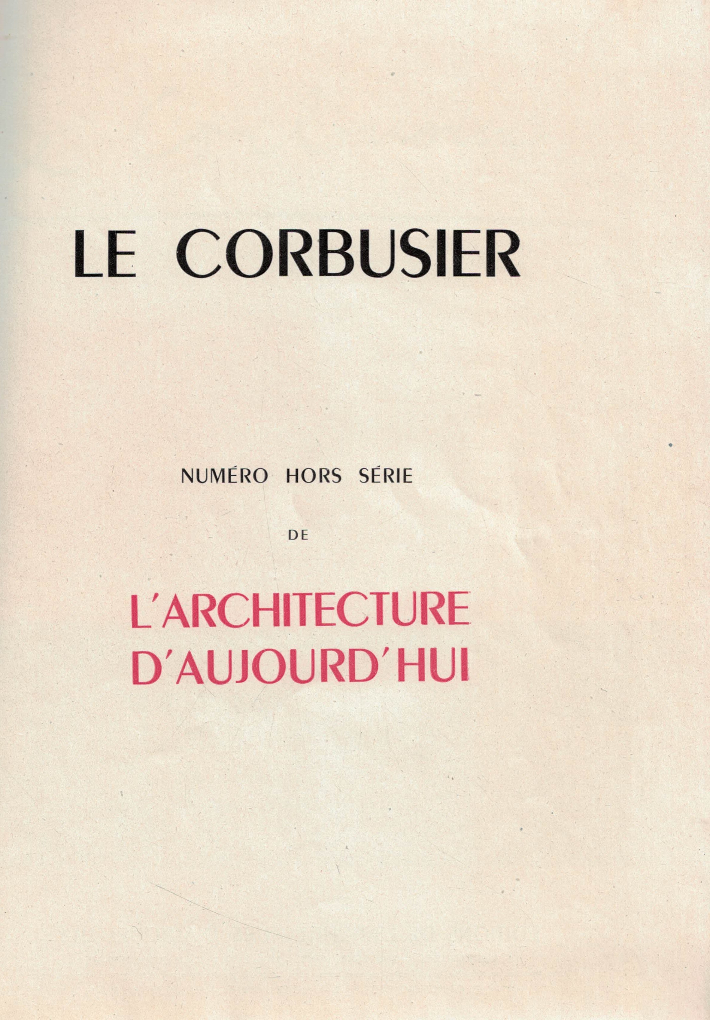 Numro Hors-srie de L'Architecture d'Aujourd'hui. [Special Issue of LArchitecture dAujourdhui].