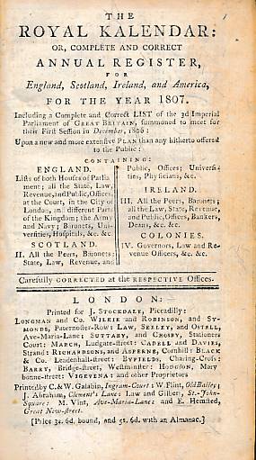 The Royal Kalendar: or Complete and Correct Annual Register, for England, Scotland, Ireland, and America, for the Year 1804. ...