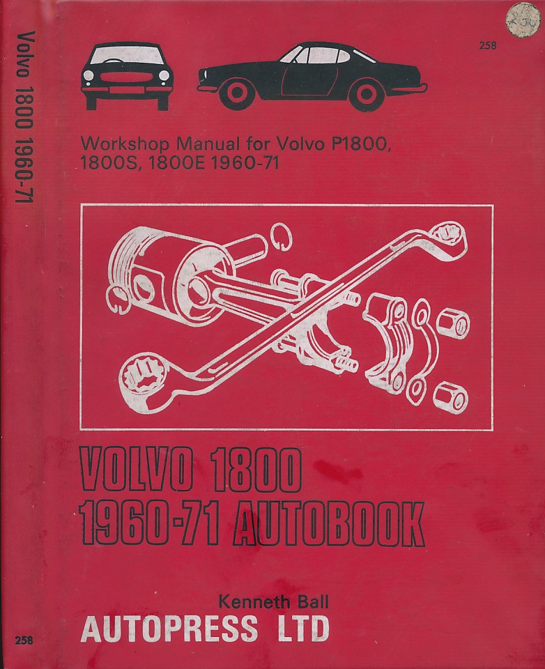 Volvo 1800 Volvo 1800.  Autobook Workshop Manual for Volvo P1800  1800S, Volvo 1800E 1960-71