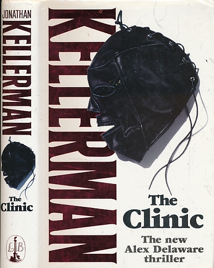 KELLERMAN, JONATHAN - The Clinic [Alex Delaware]