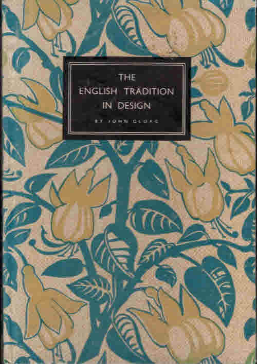 The English Tradition in Design. King Penguin No. 34.