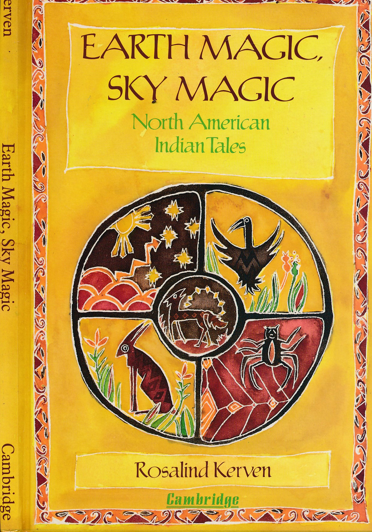 Earth Magic, Sky Magic. North American Indian Stories.