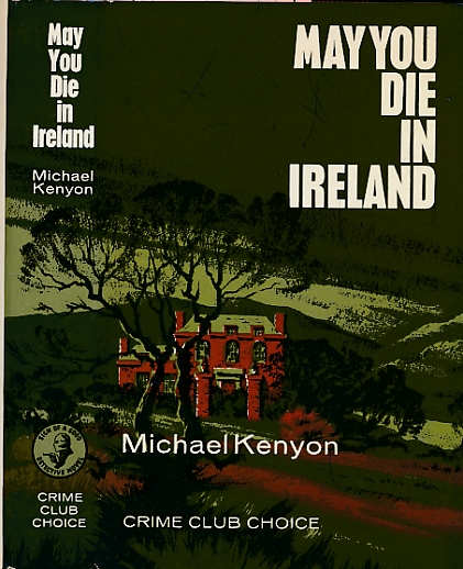 May you Die in Ireland