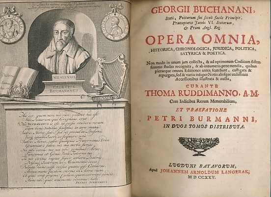 Opera Omnia, Historica, Chronologica, Juridica, Politica, Satyrica & Peotica. 2 volume set.
