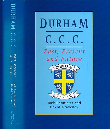 Durham C.C.C. Past, Present and Future.