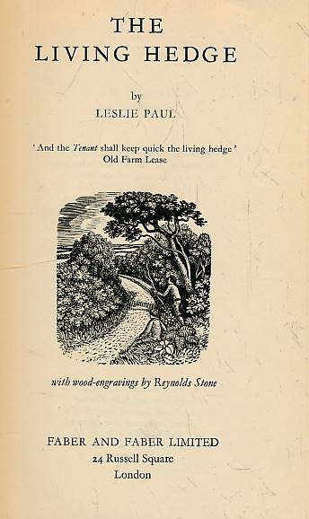 PAUL, LESLIE; STONE, REYNOLDS [ILLUS.] - The Living Hedge