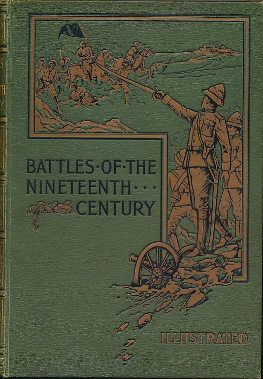 Battles of the Nineteenth Century. Complete 7 volume set.
