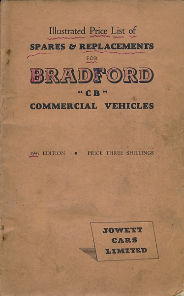 JOWETT CARS - Illustrated Price List of Spares & Replacements for Bradford 'Cb' Commercial Vehicles