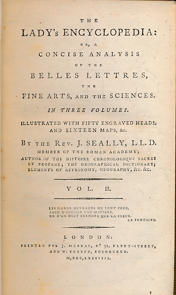 The Lady's Encyclopedia: or, a Concise Analysis of the Belles Lettres, the Fine Arts, and the Sciences. Volume II.