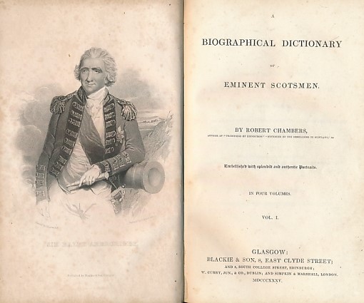 A Biographical Dictionary of Eminent Scotsmen. 4 volume set.