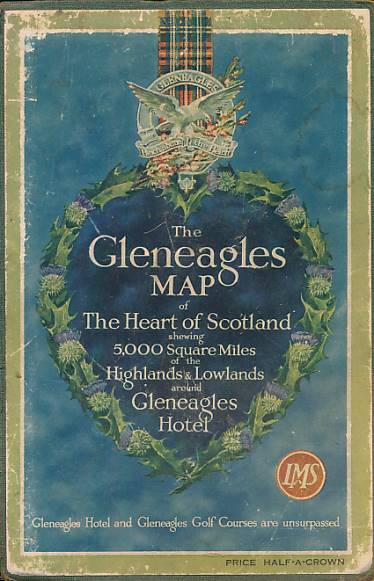 The Gleneagles Map of the Heart of Scotland