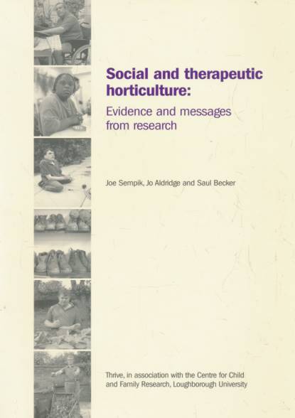 Social Therapeutic Horticulture. Evidence and Messages from