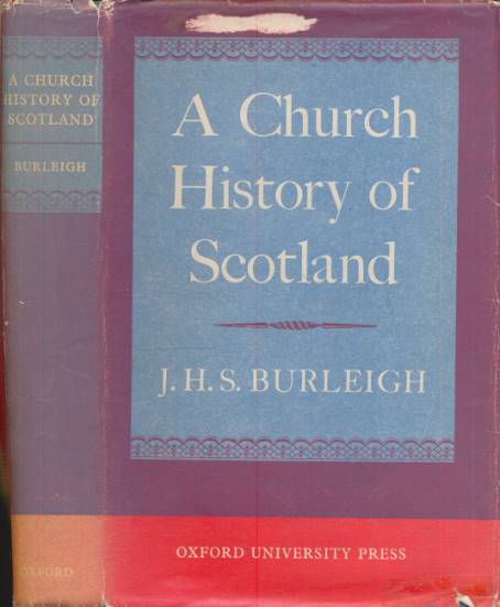 A Church History of Scotland