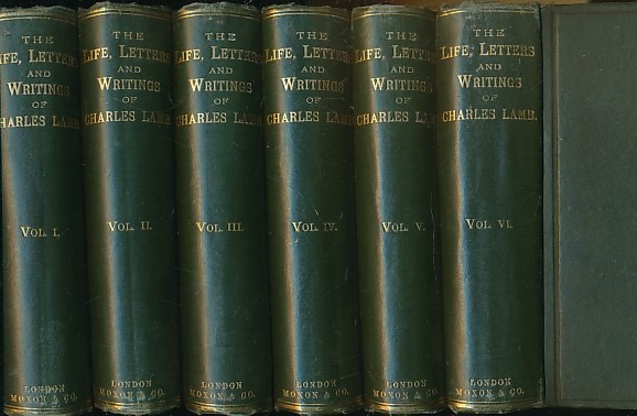 The Life, Letters and Writings of Charles Lamb. 6 volume set.
