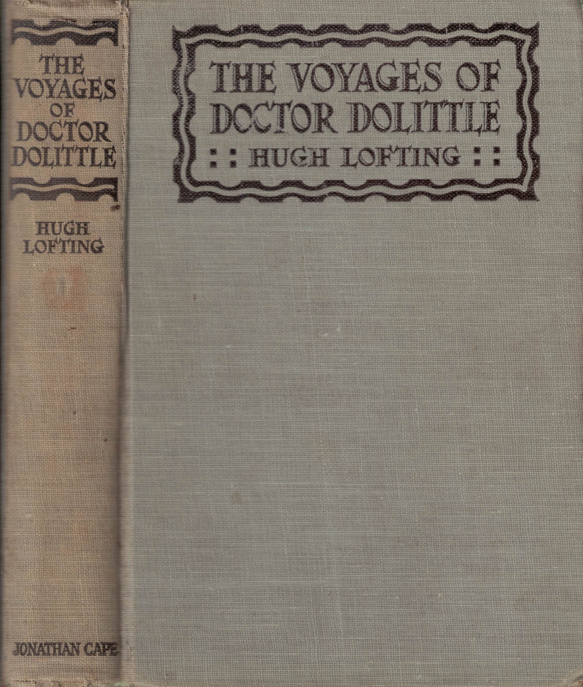 LOFTING, HUGH (WALPOLE, HUGH [PREFACE.]) - The Voyages of Doctor Dolittle