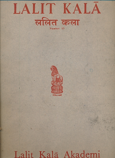 Lalit Kala. A Journal of Oriental Art Chiefly Indian. No. 13