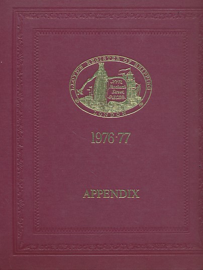 Lloyd's Register of Shipping. Appendix. 1976-77
