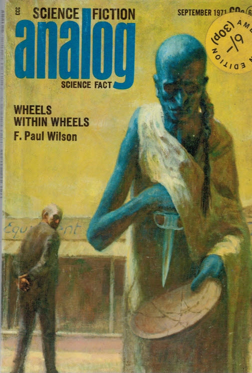 Analog. Science Fiction and Fact. Volume 88, No. 1. September 1971.