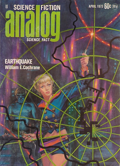 Analog. Science Fiction and Fact. Volume 92, No. 2. April 1973.