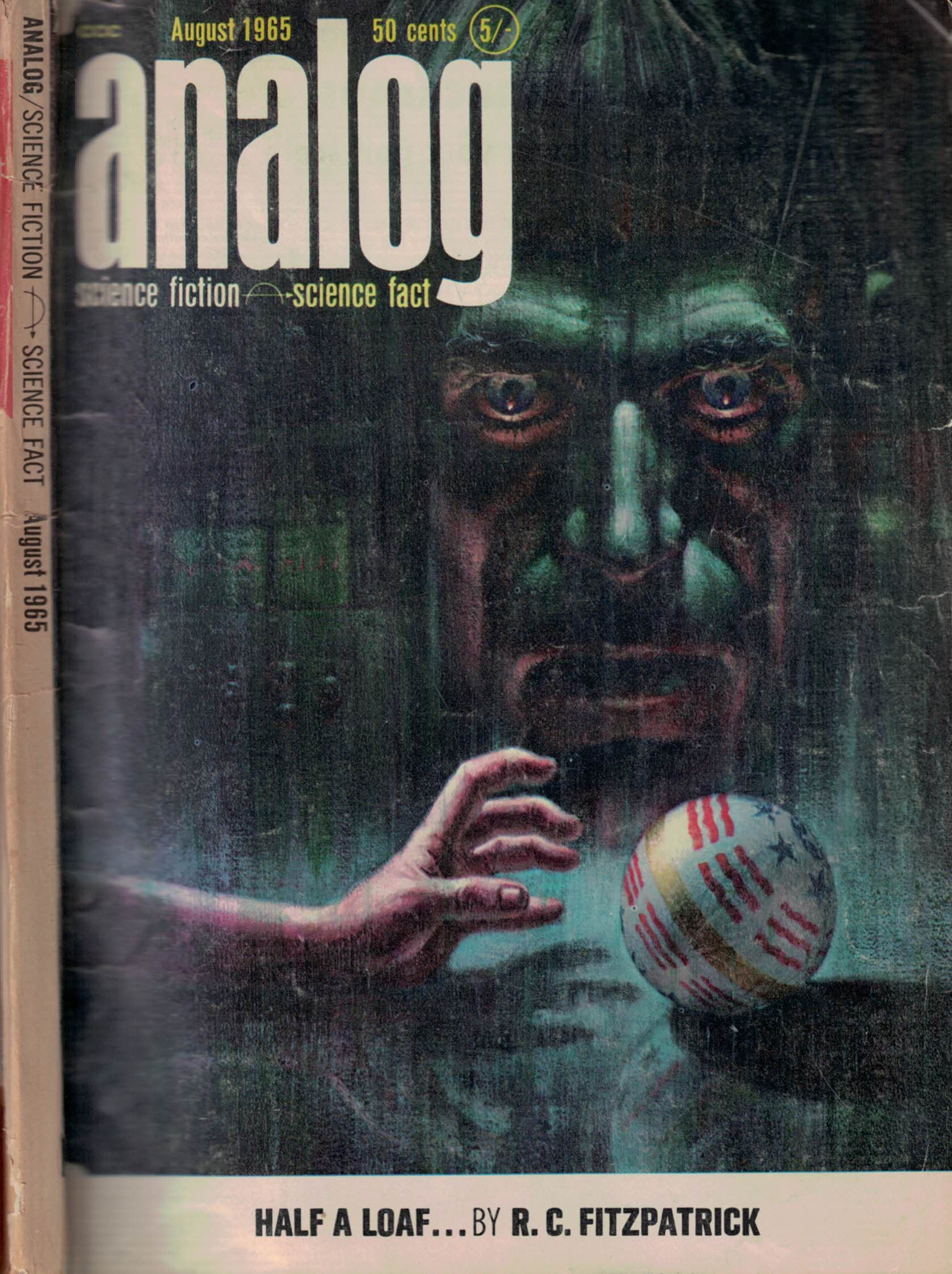 Analog. Science Fiction and Fact. Volume 75, Number 6. August 1965.