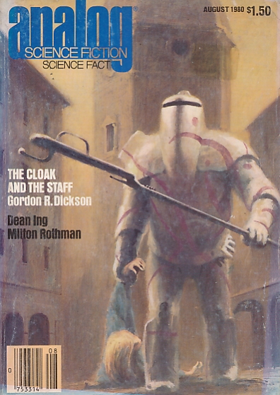 DICKSON, GORDON R; WHITE, JAMES; &C.; BOVA, BEN [ED.] - Analog. Science Fiction and Fact. Volume 100, No 8. August 1980