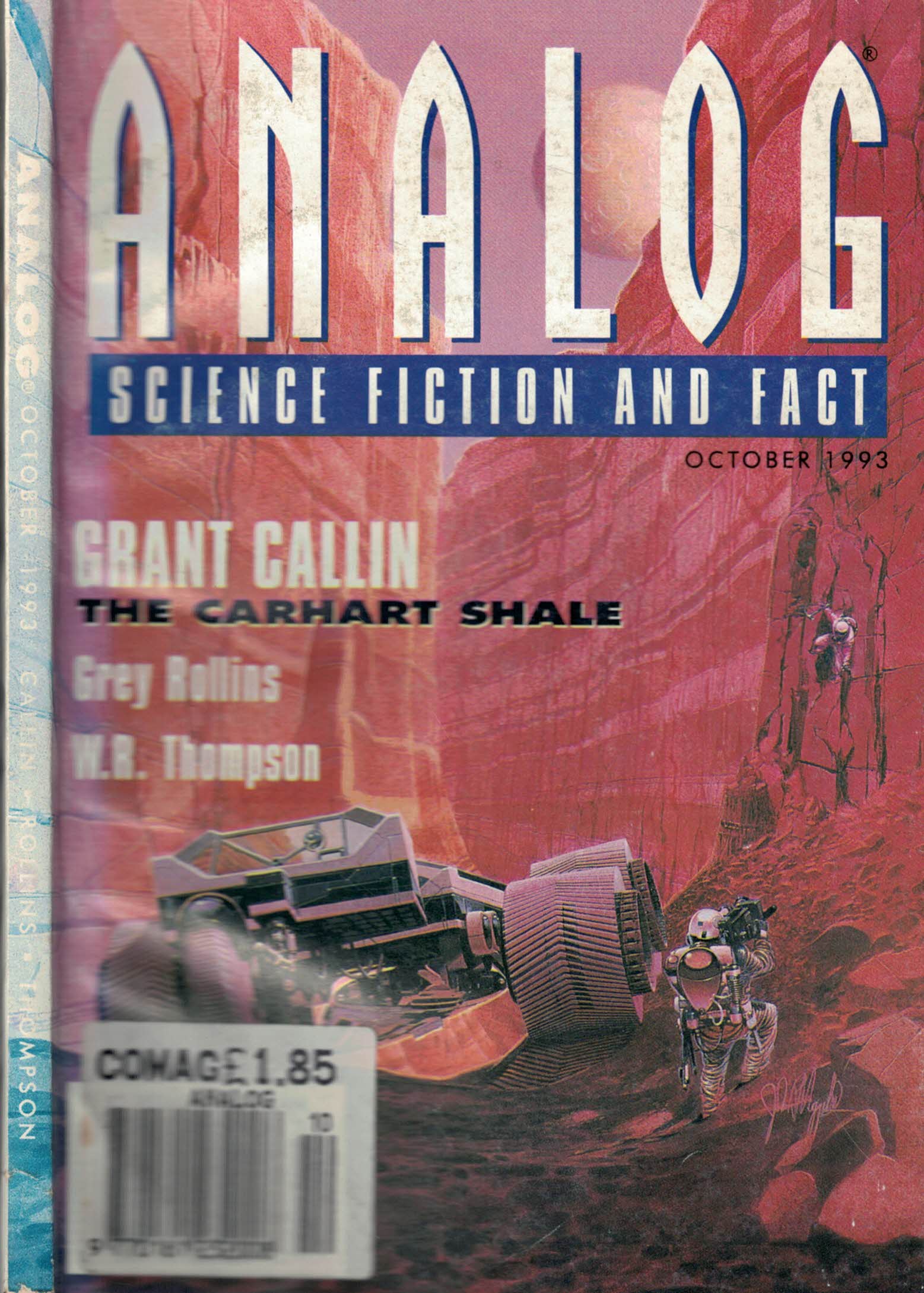 ROLLINS, GREY; CALLIN, GRANT; SCHMIDT, STANLEY [ED.]; &C - Analog. Science Fiction and Fact. Volume 113, Number 12. October 1993