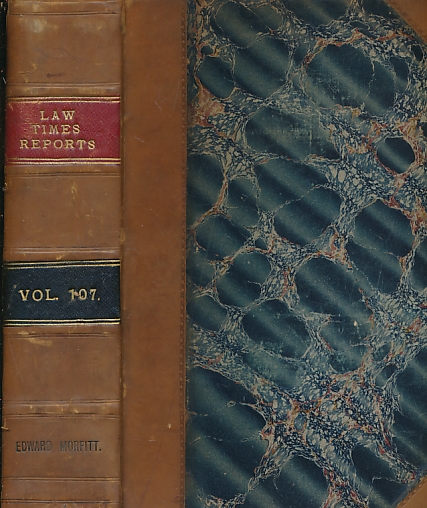 The Law Times Reports of Cases Decided in the House of Lords, the Privy Council, the Court of Appeal, the Chancery Division, ... and the Railway and Canal Commission Court. Volume 107. September 1912 - February 1913.