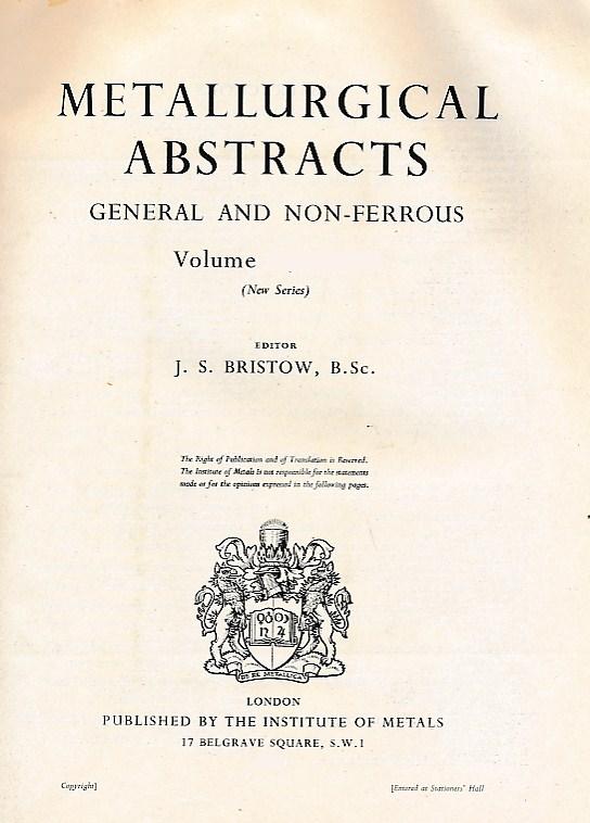 Metallurgical Abstracts. General and Non-Ferrous. Volume 28, 1960-61.