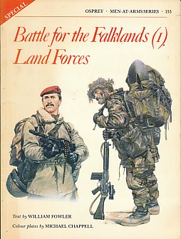 Battle for the Falklands (1). Land Forces. Men-at-arms Special No. 133.