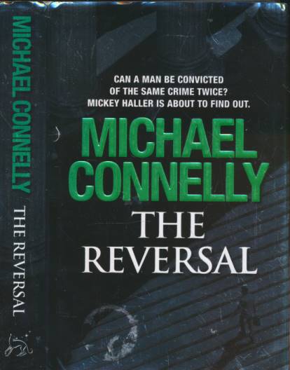 The Reversal [Mickey Haller 3]