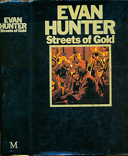 HUNTER, EVAN [MCBAIN, ED] - Streets of Gold