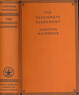 MACKENZIE, COMPTON - The Passionate Elopement