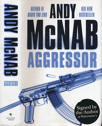 MCNAB, ANDY - Aggressor. [Signed Edition]