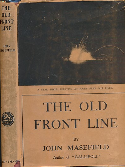 MASEFIELD, JOHN - The Old Front Line