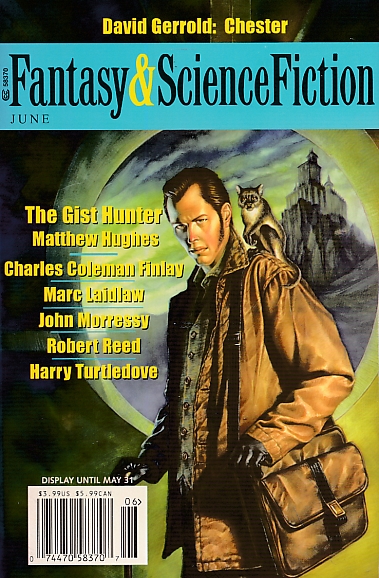 The Magazine of Fantasy and Science Fiction. Volume 108 No 6. June 2005.