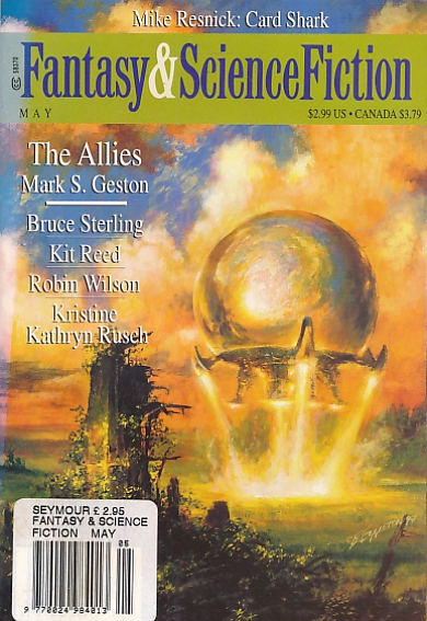 The Magazine of Fantasy and Science Fiction. Volume 94 No 5. May 1998.