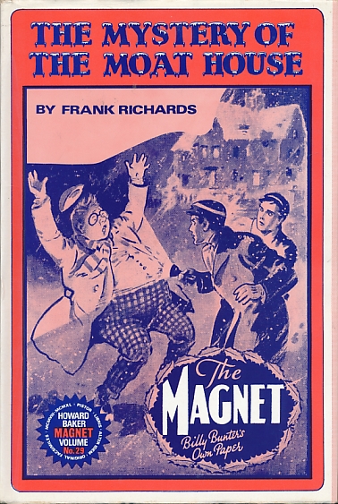 The Mystery of the Moat House. Magnet Volume 29.