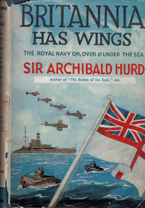 HURD, ARCHIBALD - Britannia Has Wings